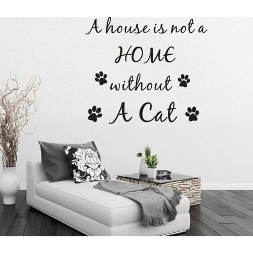 Cats Lettering Home Decoration A house is not a home without a cat Quote Wall Sticker Removable Pets Cat Paws Wall Decals AZ487