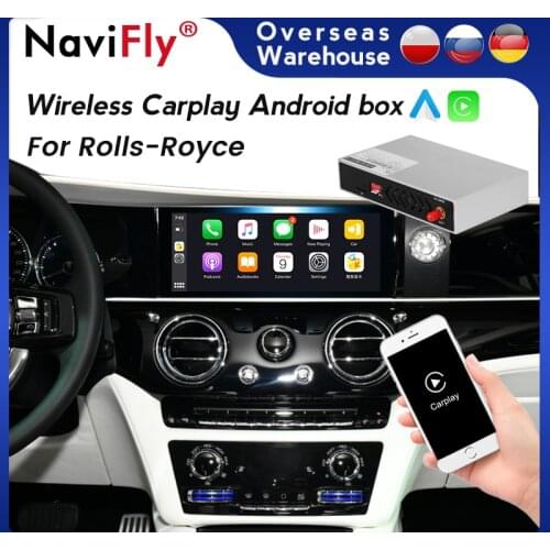 NaviFly Wireless Carplay Android BOX GPS Navigation For Rolls-Royce / Rolls Royce Phantom Ghost Wraith Cullindn Decoder Box