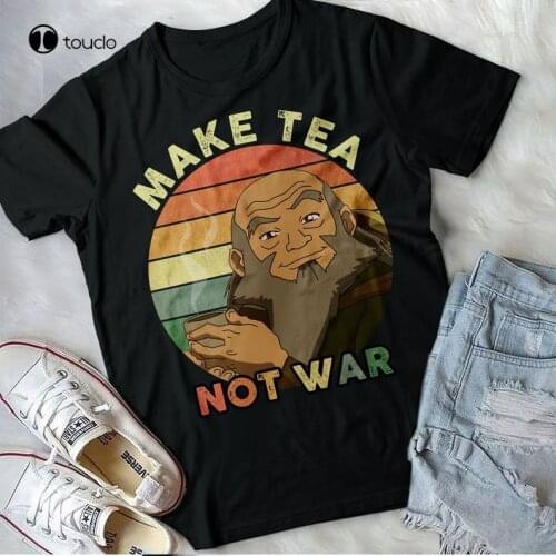 Avatar Uncle Iroh Make Tea Not War Shirt Iroh The Last Airbender Movie Quote Vintage Retro Meme Shirt Vintage Unisex Tee