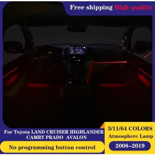 Upgrade LED Ambient light For Toyota HIGHLANDER Atmosphere Lamp advanced light For LAND CRUISER CAMRY RAV4 PRADO Illuminated
