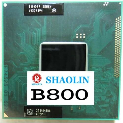 B800 CPU 2M Cache 1.5GHz SR0EW PGA988 Dual Core Laptop CPU Compatible HM65 HM67 QM67 Original SHAOLIN Official Version