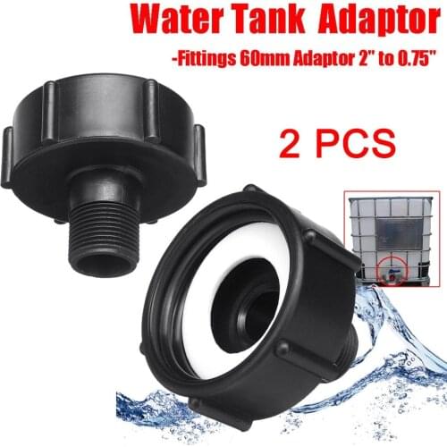 2Pcs 1000L IBC Water Tank Garden Hose Adapter Fitting 60mm Adaptor 0.75" C66