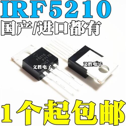 IRF5210PBF New and original IRF5210 TO-220 MOS Field effect tube P channel MOS field effect tube
