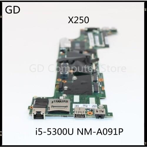 GD Original Lenovo ThinkPad X250 Motherboard i5-5300U NM-A091 NM-A091P Full Tested Fast Shipping