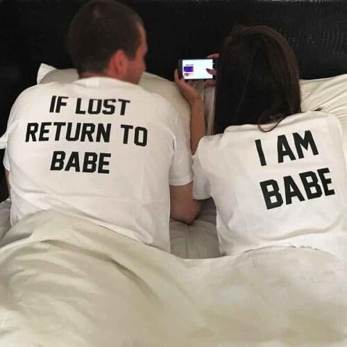 Skuggnas If Lost Return To Babe I Am Babe Shirts Valentines Gift Couple Shirts Anniversary Gift Weeding T-shirt Matching tshirts