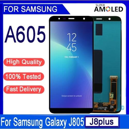 Original Amoled For Samsung Galaxy A6+ A605 SM-A605F SM-A605FN SM-A605G LCD Display Touch Screen Digitizer Assembly replacement