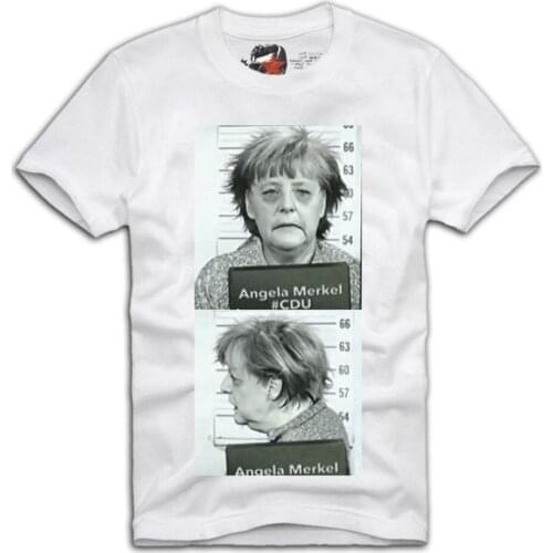 Summer 2019 100% Cotton Printed Pure MenS Angela MerkelFahndungsfoto Mugshot Nsa Nato Eu Designs T Shirt