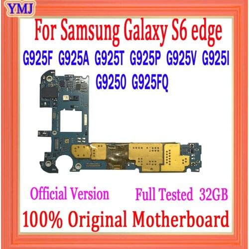 Original Unlocked for Samsung S6 edge G925F G925P G925V G925A G925T G925I G9250 G925FQ Motherboard With Full Chips, Free Shippin
