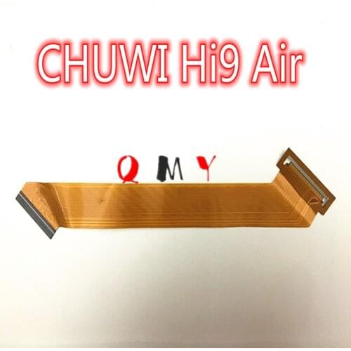 Original LCD Flex Cable to Motherboard for CHUWI Hi9 Air Internal Display Matrix to Mainboard Adapter Connector