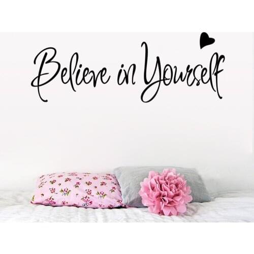 Believe in yourself home decor creative Inspiring quote wall decal adesivo de parede vinyl wall sticker