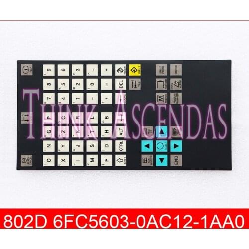 802D 6FC5603-0AC12-1AA0 / 802DSL 6FC5303-0DM13-1AA0 Membrane Keypad