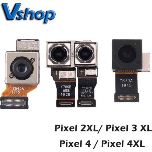 For Google Pixel 4 4XL Back Facing Main Camera Module for Google Pixel 2XL 3XL Rear Camera Mobile Phone Replacement Parts