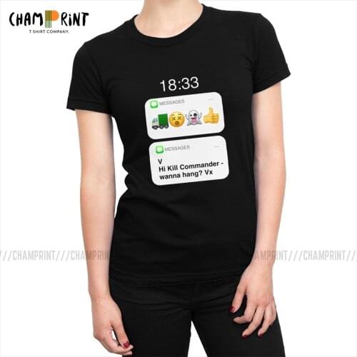 Kill Commander Eve Villanelle Messages T-shirt for Women Killing Eve Tshirt Harajuku Tops Tees Vintage Cotton Female Clothing