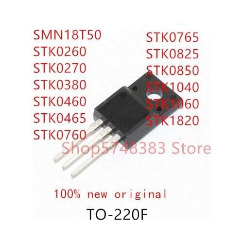 10PCS SMN18T50 STK0260 STK0270 STK0380 STK0460 STK0465 STK0760 STK0765 STK0825 STK0850 STK1040 STK1060 STK1820 TO-220F