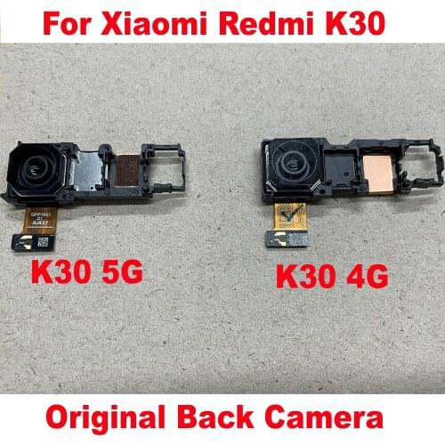 Original Redmi K30 4G 5G Big Main Rear Back Camera Module For Xiaomi Redmi K30 M1912G7BE M1912G7BC Phone Flex Cable Parts