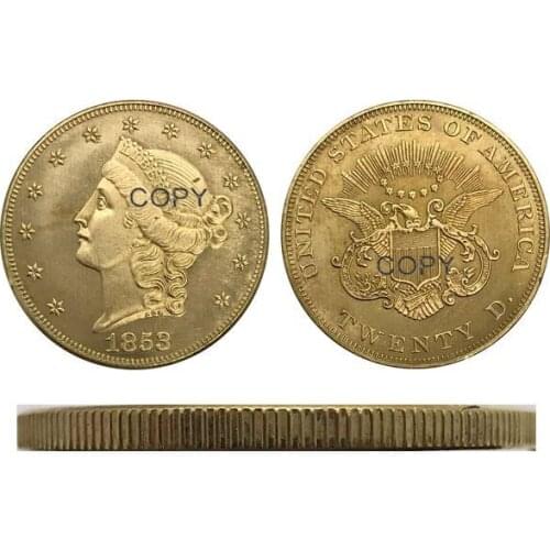 1853 United States 20 Twenty Dollars Liberty Head Double Eagle Gold coin Brass Collectibles Copy Coin