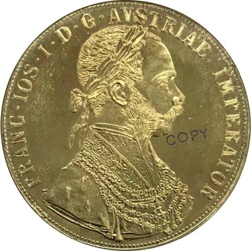 1874 Austria Habsburg 4 Ducats Franz Joseph I Gold Coin Brass Collectibles Copy Coin