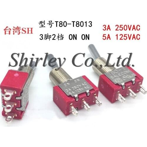 100% new Original Import Toggle Switch 3 Pins 2 Pins T8013 Rocker Switches T80-T Toggle Switche
