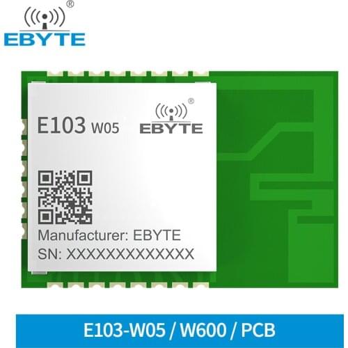 W600 Wifi Module Wireless Transceiver 2.4GHz 20dBm EBYTE E103-W05 Cost-effective PCB Antenna UART Low Power Consumption