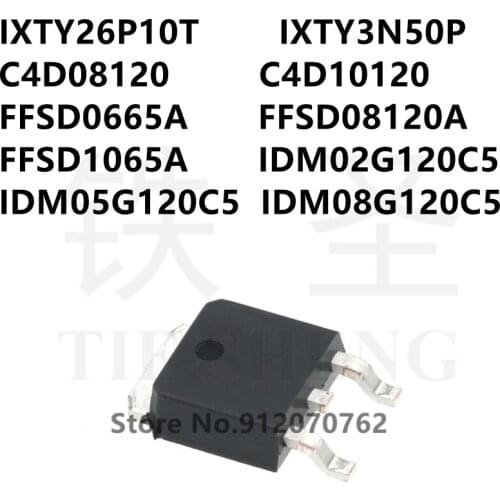 10PCS C4D08120 C4D10120 FFSD0665A FFSD08120A FFSD1065A IDM02G120C5 IDM05G120C5 IDM08G120C5 TO-252