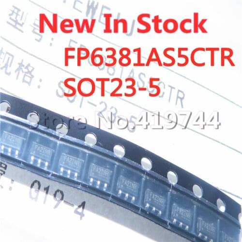 10PCS/LOT Quality 100% FP6381AS5CTR FP6381 SOT-23-5 (Silk Printing FA) 1.2A 6V Synchronous Step-Down DCDC In Stock New Original