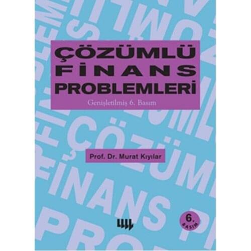 Solved Finance Problems. Murat Coasts. Literature Yayıncılık