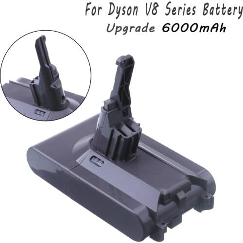 6000mAh 21.6V V8 Battery For Dyson V8 Batteries Absolute V8 Animal Li-ion SV10 Vacuum Cleaner Rechargeable battery