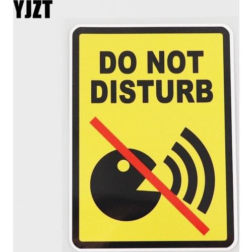 YJZT 10CMX13.8CM Warning Sign PVC Decal Do Not Disturb Car Sticker Graphical 11B-0333