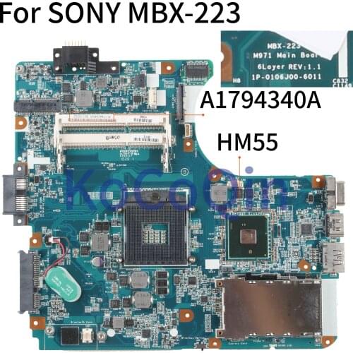 KoCoQin laptop Motherboard For SONY MBX-223 M971 1P-0106J00-6011 A1794340A HM55 Mainboard