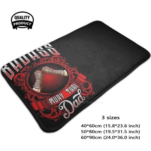 Badass Muay Thai Dad Mixed Martial Arts Father Comfortable Door Mat Rug Carpet Foot Pad Badass Muay Thai Dad Muay Thai Dad Muay