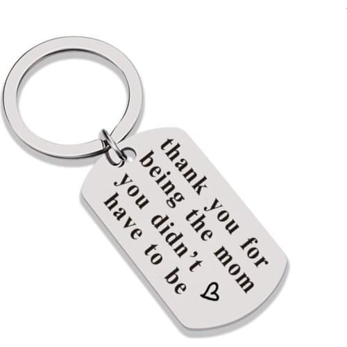 Mothers Day Gift Keychain Thank You For Being The Dad Mom Stainless Steel Charm Keyring Stepfather Step Mom Gifts