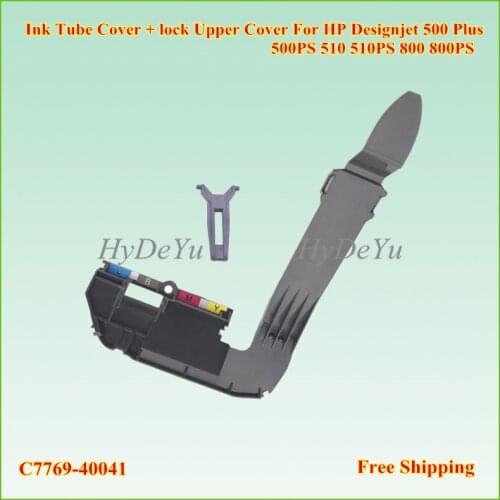 1SET C7769-40041 Ink Tube Cover + lock Upper Cover of Ink Tube Supply System for HP Designjet 500 Plus 500PS 510 510PS 800 800PS