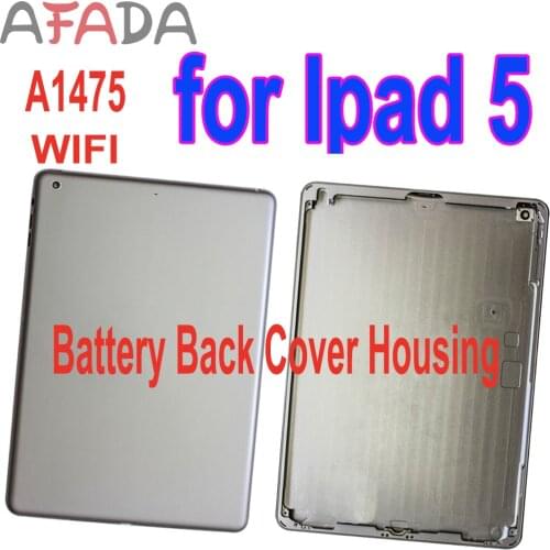 Rear Housing Protective Back Cover Case For Ipad 5 WIFI Version Battery Back Cover Housing For Apple iPad 5 Air A1475