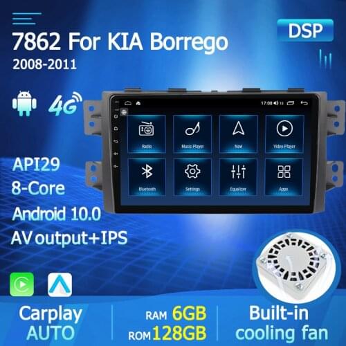 6G+128G IPS DSP Android 10 Car Multimedia Player For Kia Borrego Mohave 2008 2009 2010 2011 Auto Stereo GPS Navi Radio 4G Lte BT