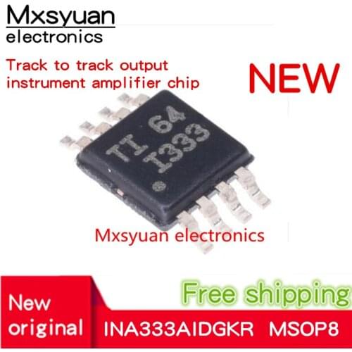 10pcs~100pcs/LOT I333 INA333AIDGKR INA333AIDGKT INA333AIDGK INA333 MSOP8 New original In stock