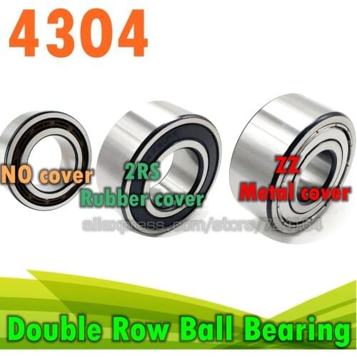 20*52*21 20x52x21 mm Double Row Ball Bearing 4304 zz 2rs 4304A zz 2rs 4304A-2RS1TN9 4304-B-2RSR-TVH Long-Lifetime Free shipping