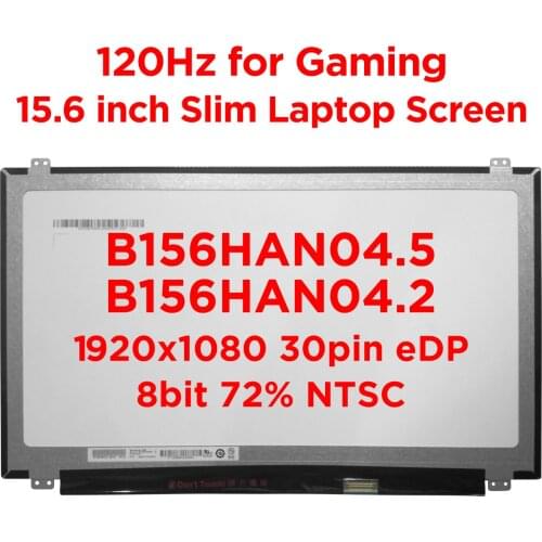 Original B156HAN04.5 B156HAN04.2 120hz Laptop Screen IPS 72% NTSC LCD Matte Matrix Display LED Panel FHD1920x1080 30pin eDP