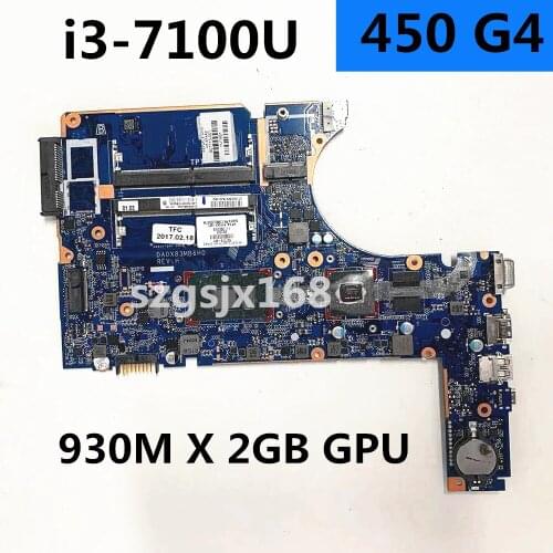 907713-601 907713-001 FOR HP 450 G4 470 G4 Laptop Motherboard DA0X83MB6H0 Com i3-7100U 930M X 2GB GPU DDR4 MB 100% Testado