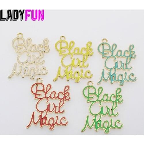 Alloy Colorful Script Words Black Girl Magic Charm Alloy Gold Plating Black Girl Charms High Quality Pendant 10pcs/lot