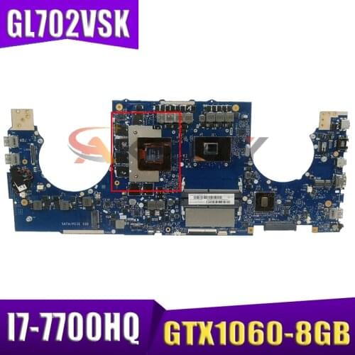 GL702VSK Motherboard For Asus GL702VMK GL702VM GL702VSK GL702VS laptop Motherboard GL702VSK Mainboard I7-7700HQ GTX1060-8GB