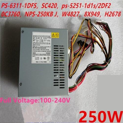 New PSU For Dell 280 4700 260 Power Supply PS-6311-1DFS SC420 ps-5251-1d1s/2DF2 C3760 NPS-250KB J W4827 8X949 H2678 HP-P2507FWP3