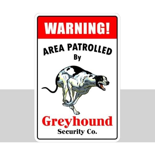 Aluminum Warning Area Patrolled By Greyhound 8X12 Metal Novelty Sign Metal Decor