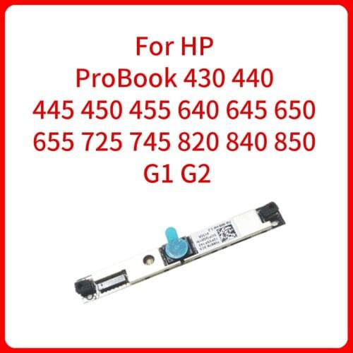 New original laptop Webcam Camera video head module For HP ProBook 430 440 445 450 455 640 645 650 655 725 745 820 840 850 G1 G2