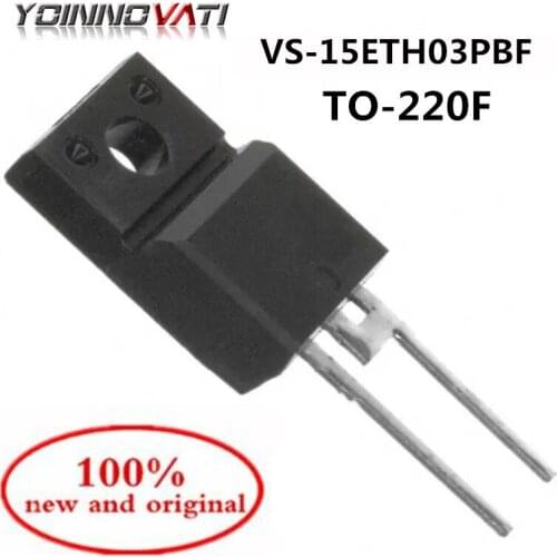15ETH03 15ETH03PBF VS-15ETH03PBF TO-220 ultrafast rectifier 300V 15A 100% new and original