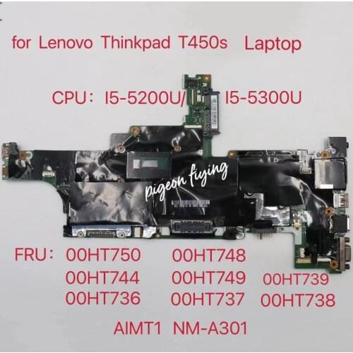 Thinkpad is suitable for T450S i5-5200U notebook integrated video card motherboard. NM-A301.FRU 00HT736 00HT737 00HT738 00HT739