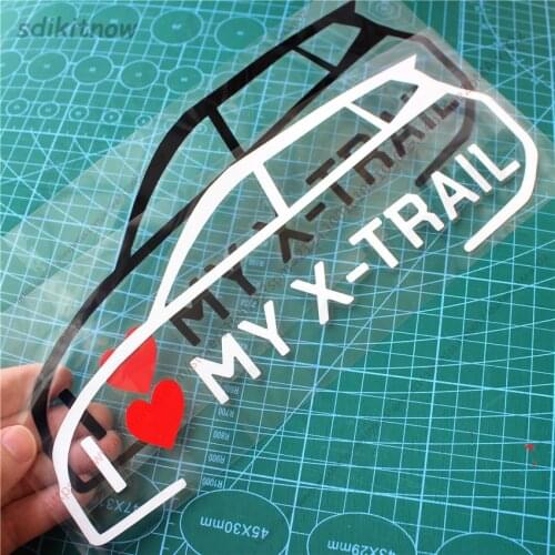 I love my car Decal Funny Creative Sticker Auto Styling Door Window Decoration For Nissan New Xtrail T30 T31 T32 accessories