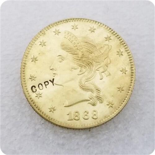 COPY REPLICA USA 1868 "Three Cent Liberty Head" $10 Liberty Head Eagle Patterns COPY COIN FREE SHIPPING