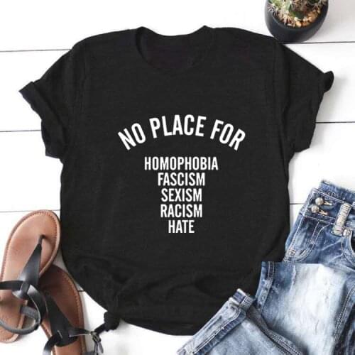 NO PLACE for Funny T Shirt Women Summer O-neck Short Sleeve Camiseta Mujer Casual Tshirt Women Loose Tee Shirt Femme Top
