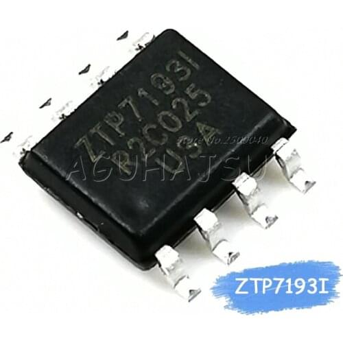 10PCS ZTP7193I SOP-8 ZTP71931 SOP8 ZTP7193SI SOP ZTP7193 ZTP7193SE ZTP7193E original authentic