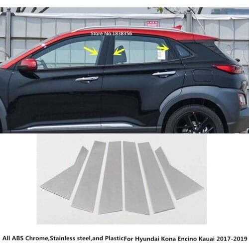 Car Stainless Steel Stick Glass Window Pillar Middle Column Strip Trim 6pcs For Hyundai Kona Encino Kauai 2017 2018 2019 2020